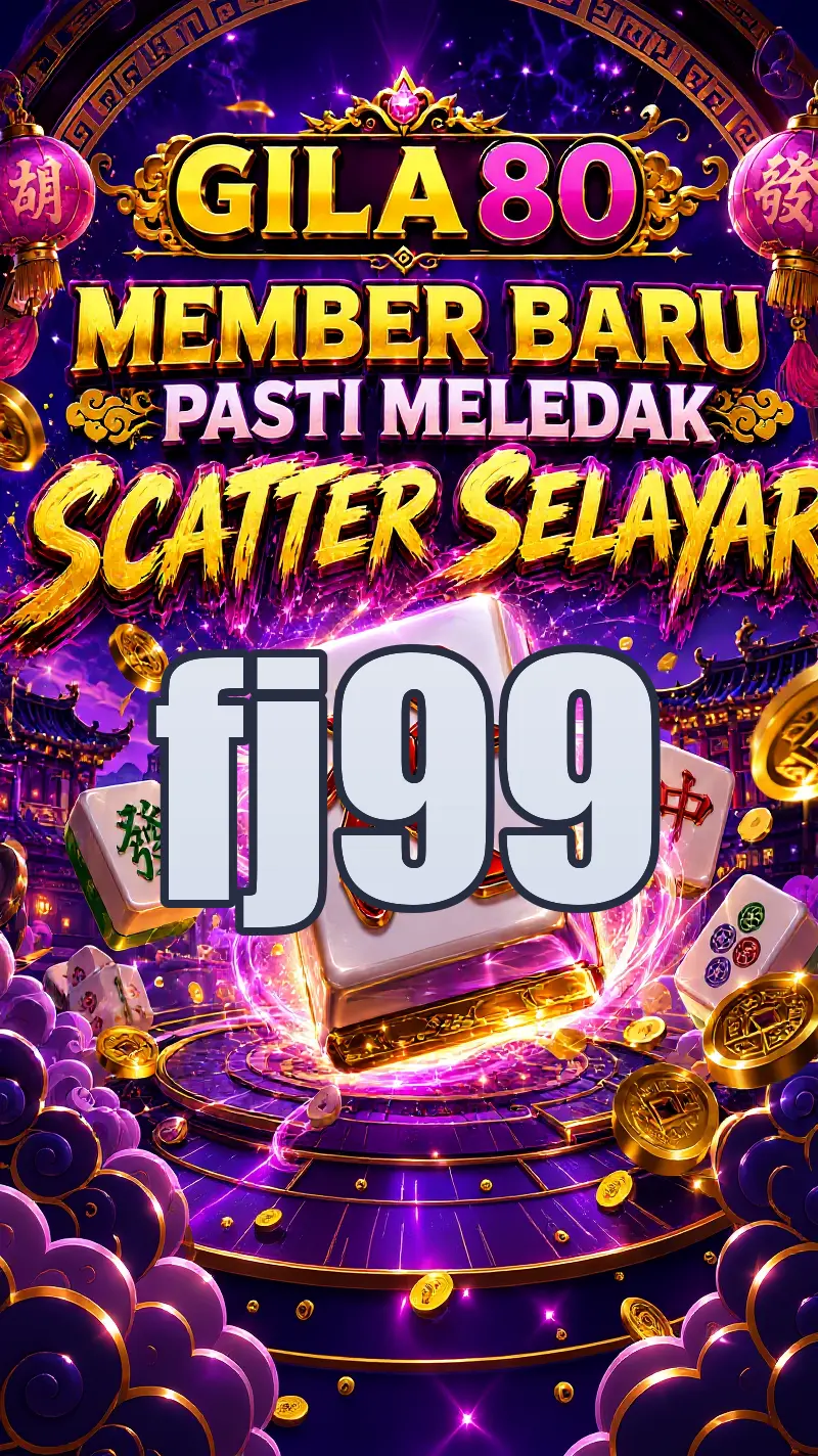 fj99 Masuk